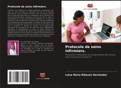 Protocole de soins infirmiers. - Ribeaúx Hernández, Luisa Maria