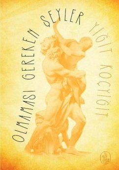 Olmamasi Gereken Seyler - Kocyigit, Yigit