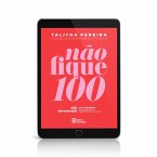 Não fique 100 (eBook, ePUB)