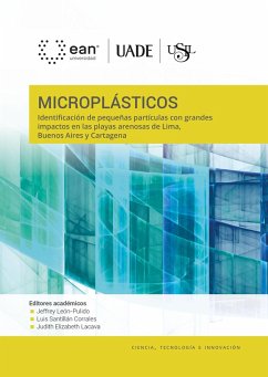Microplásticos (eBook, ePUB) - León Pulido, Jeffrey; Corrales, Luis Santillán; Lacava, Judith Elizabeth