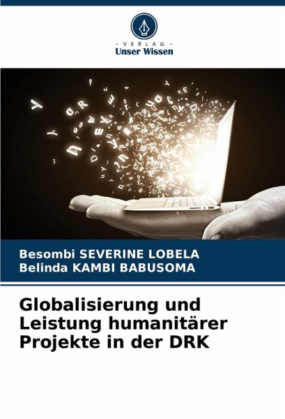 Globalisierung und Leistung humanitärer Projekte in der DRK