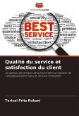 Qualité du service et satisfaction du client