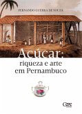 Açúcar: riqueza e arte em Pernambuco (eBook, ePUB) Açúcar: riqueza e arte em Pernambuco (eBook, ePUB)