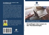 Grundlagen des Lasers in der Parodontologie