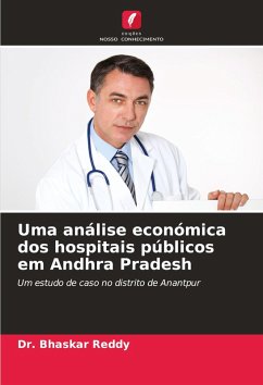 Cover Uma análise económica dos hospitais públicos em Andhra Pradesh