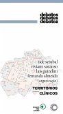 Territórios Clínicos (eBook, ePUB) Territórios Clínicos (eBook, ePUB)