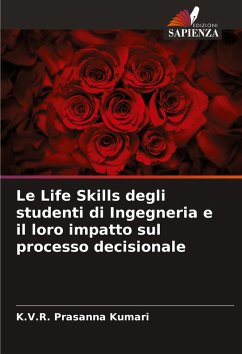Cover Le Life Skills degli studenti di Ingegneria e il loro impatto sul processo decisionale