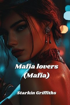 Mafia lovers (Mafia) - Griffiths, Starkin