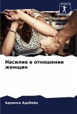 Nasilie w otnoshenii zhenschin Nasilie w otnoshenii zhenschin