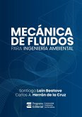 Mecánica de fluidos para ingeniería ambiental (eBook, ePUB) Mecánica de fluidos para ingeniería ambiental (eBook, ePUB)