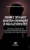 Crimes sexuais contra crianças e adolescentes (eBook, ePUB)