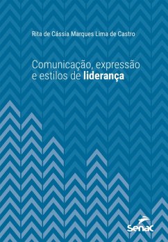 Cover Comunicação, expressão e estilos de liderança (eBook, ePUB)