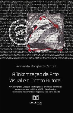 A Tokenização da Arte Visual e o Direito Autoral (eBook, ePUB) Cover A Tokenização da Arte Visual e o Direito Autoral (eBook, ePUB)
