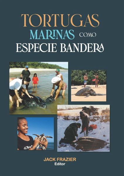 Tortugas marinas como especie bandera (eBook, PDF)