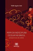 Mapa da indisciplina escolar no Brasil (eBook, ePUB)