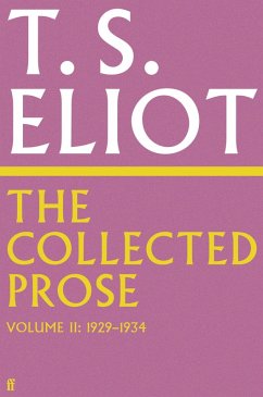 Cover The Collected Prose of T.S. Eliot Volume 2 (eBook, ePUB)