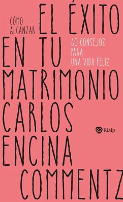 Cover Cómo alcanzar el éxito en tu matrimonio (eBook, ePUB)