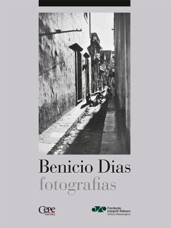 Benício Dias Fotografias (eBook, ePUB) - Malta, Albertina Otávia Lacerda; de Araújo, Rita Cássia Barbosa