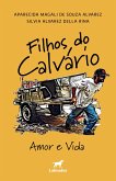 Filhos do calvário (eBook, ePUB)