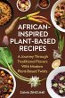 African-Inspired Plant-Based Recipes: A... - Bild 1
