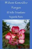 El Sello Triunfante (Tradición Exegética, #2) (eBook, ePUB)