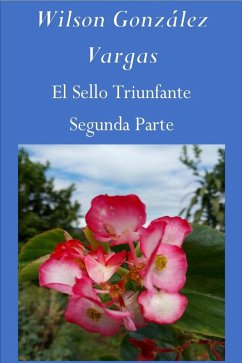 Cover El Sello Triunfante (Tradición Exegética, #2) (eBook, ePUB)
