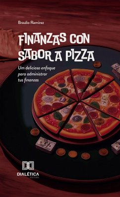 Cover Finanzas con Sabor a Pizza (eBook, ePUB)