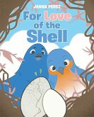 For Love of the Shell (eBook, ePUB)