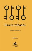 Llaves robadas (eBook, ePUB) Llaves robadas (eBook, ePUB)