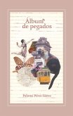 Álbum de pegados (eBook, ePUB) Álbum de pegados (eBook, ePUB)