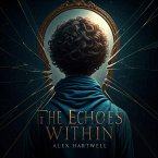 The Echoes Within (eBook, ePUB) The Echoes Within (eBook, ePUB)