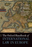 The Oxford Handbook of International Law in Europe (eBook, PDF)