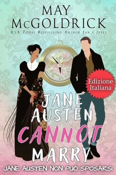 Jane Austen Non Può Sposarsi (eBook, ePUB)