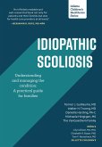 Idiopathic Scoliosis (eBook, ePUB) Idiopathic Scoliosis (eBook, ePUB)