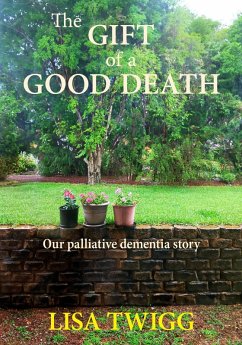 Cover The Gift of a Good Death (eBook, ePUB)
