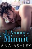 L'Amour à Minuit (eBook, ePUB) L'Amour à Minuit (eBook, ePUB)