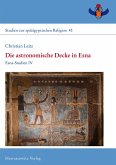 Die astronomische Decke in Esna (eBook, PDF) Die astronomische Decke in Esna (eBook, PDF)