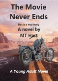 The Movie Never Ends (eBook, ePUB)