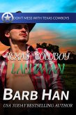 Texas Cowboy Lawman (Don't Mess With Texas Cowboys, #10) (eBook, ePUB) Texas Cowboy Lawman (Don't Mess With Texas Cowboys, #10) (eBook, ePUB)