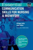 Essential Communication Skills for Nursing and Midwifery (eBook, PDF)