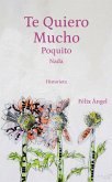 Te quiero mucho, poquito, nada (eBook, ePUB) Te quiero mucho, poquito, nada (eBook, ePUB)
