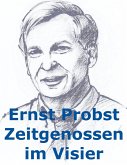 Zeitgenossen im Visier (eBook, ePUB) Zeitgenossen im Visier (eBook, ePUB)