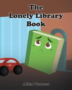 The Lonely Library Book (eBook, ePUB) - Thomas, Allen