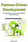 Feature-Driven Development (eBook, ePUB) Feature-Driven Development (eBook, ePUB)