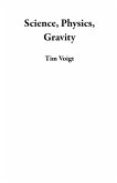 Science, Physics, Gravity (eBook, ePUB) Science, Physics, Gravity (eBook, ePUB)