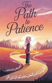 The Path to Patience (Muslims, #4) (eBook, ePUB)