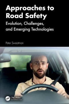 Approaches to Road Safety (eBook, PDF) - Sweatman, Peter