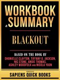 Workbook & Summary - Blackout - Based On The Book By Dhonielle Clayton, Tiffany D. Jackson, Nic Stone, Angie Thomas, Ashley Woodfolk And Nicola Yoon (eBook, ePUB) Workbook & Summary - Blackout - Based On The Book By Dhonielle Clayton, Tiffany D. Jackson, Nic Stone, Angie Thomas, Ashley Woodfolk And Nicola Yoon (eBook, ePUB)