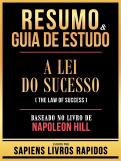 Cover Resumo & Guia De Estudo - A Lei Do Sucesso (The Law Of Success) - Baseado No Livro De Napoleon Hill (eBook, ePUB)