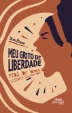 Meu grito de liberdade (eBook, ePUB)